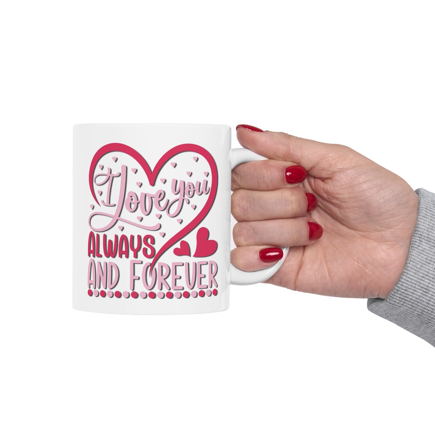Anniversary Mug - I Love You Always