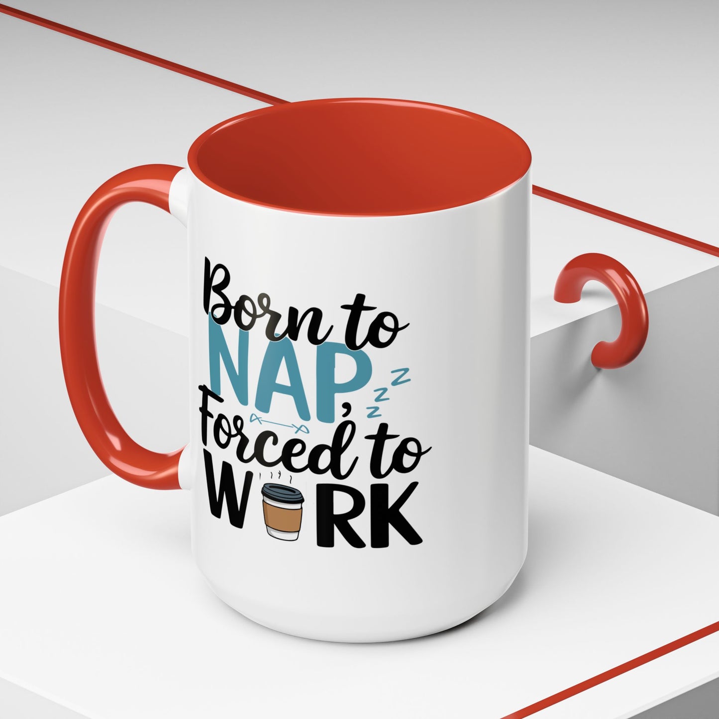 Humor Mug - Born to Nap