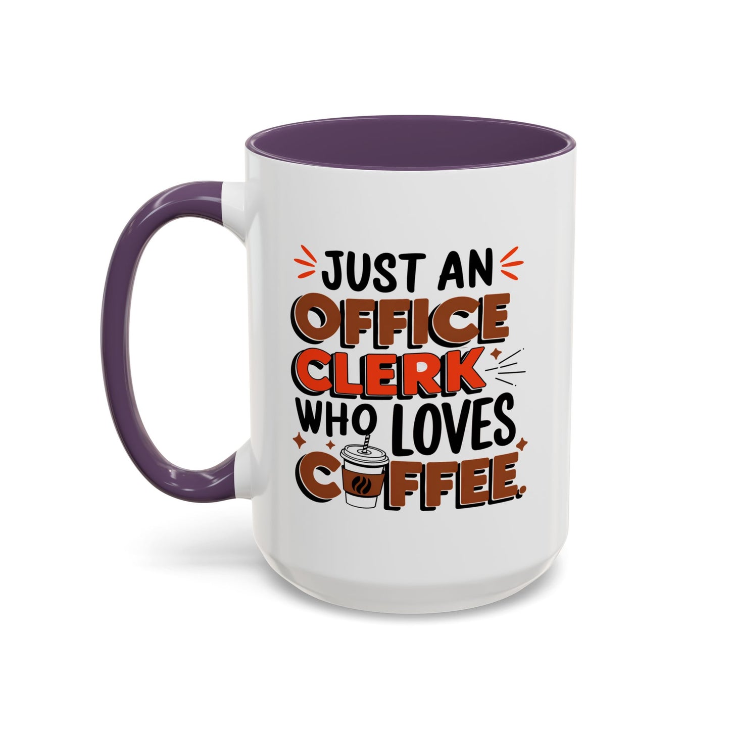 Office Mug - Just An Office Clerk