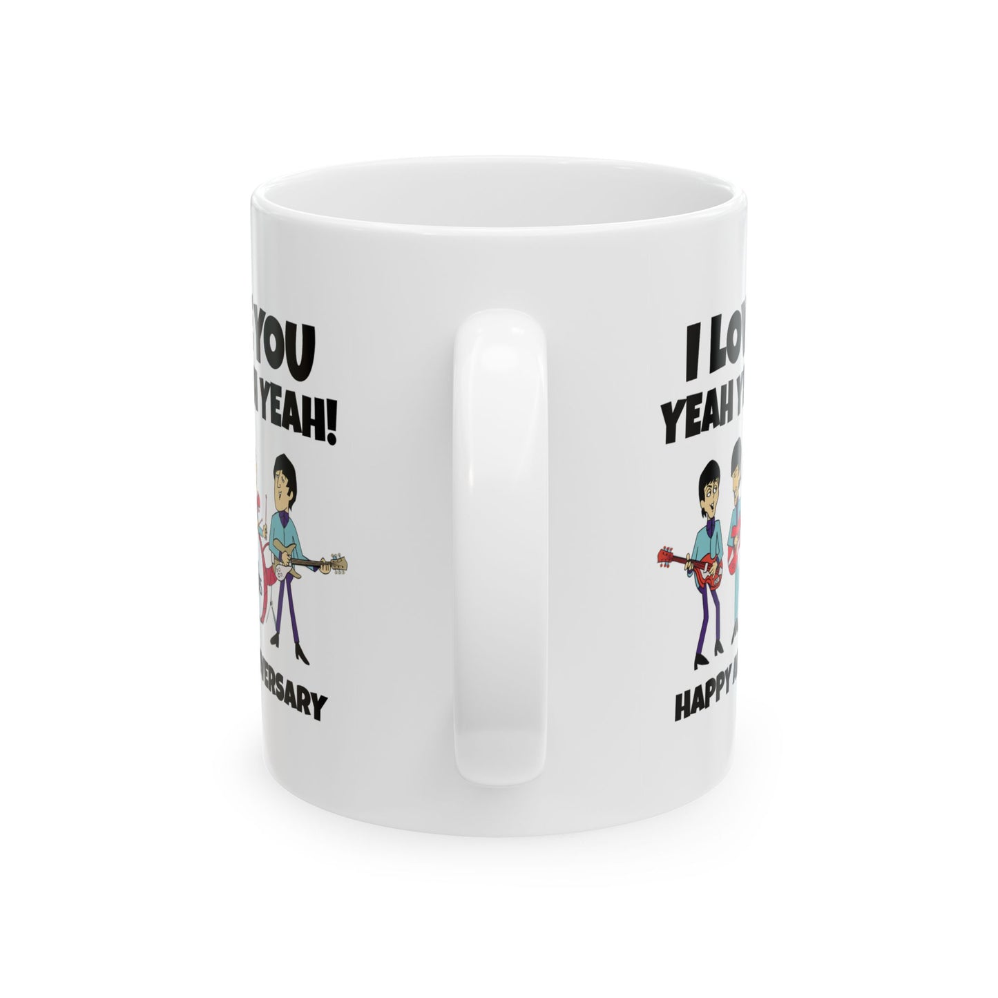 Anniversary Mug - I Love You Yeah Yeah Yeah