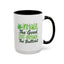 Humor Mug - Inhale the Good Shit Exhale the Bullshit