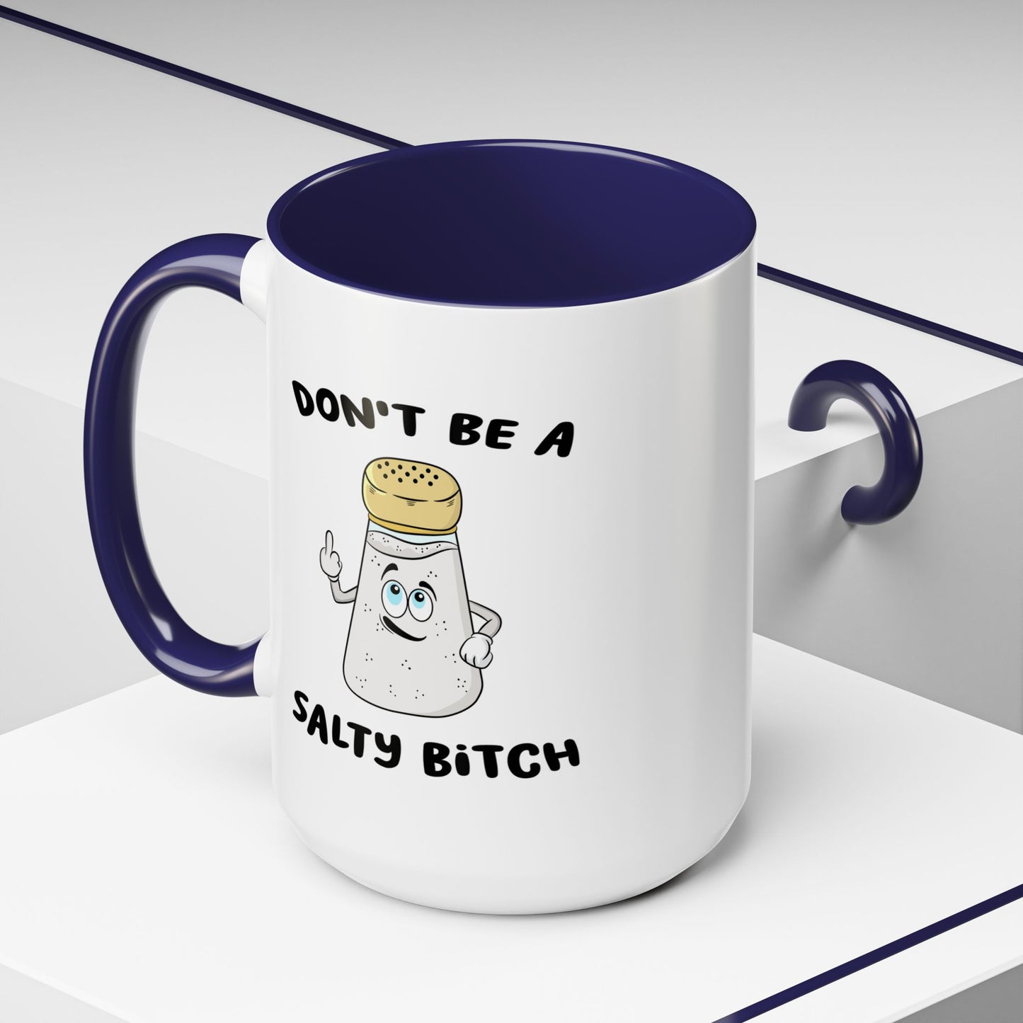 Adult Mug - Don't Be A Salty Bitch