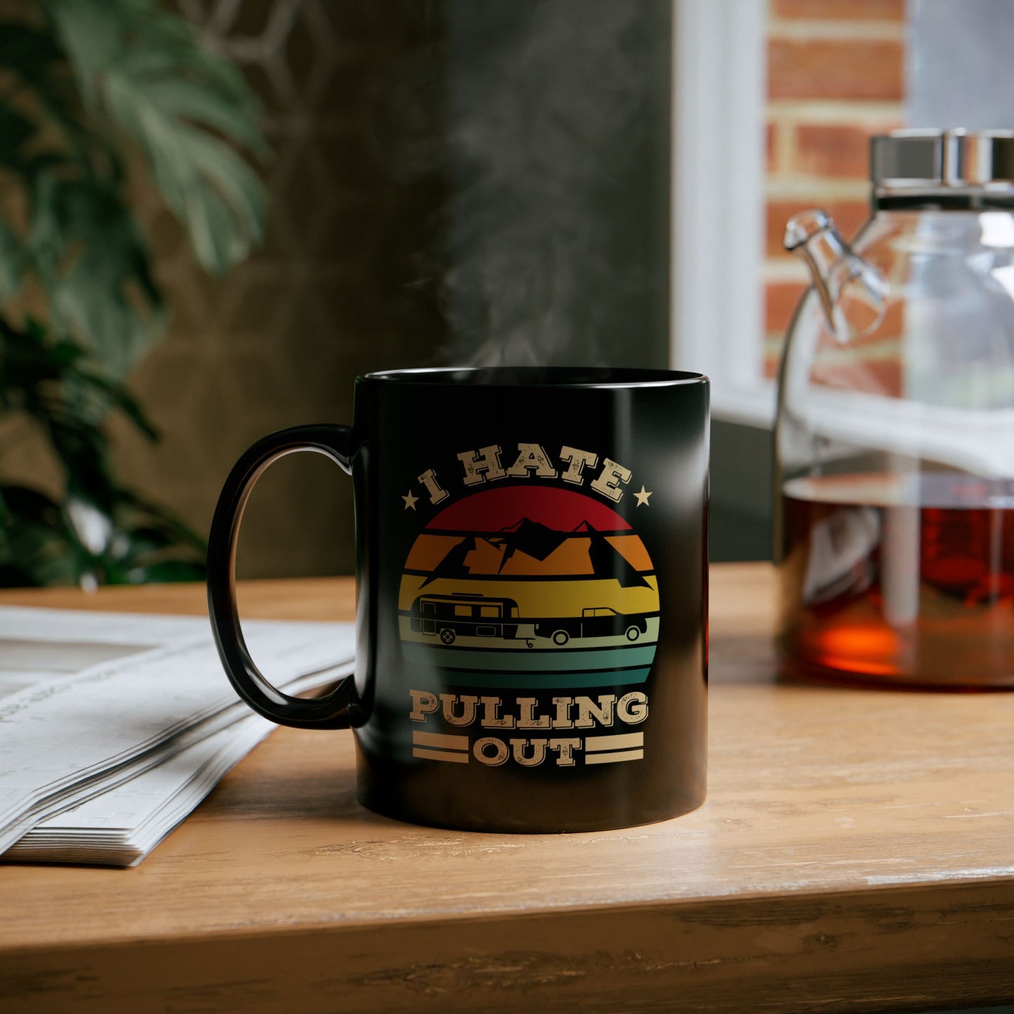 Adventure Mug - I Hate Pulling Out