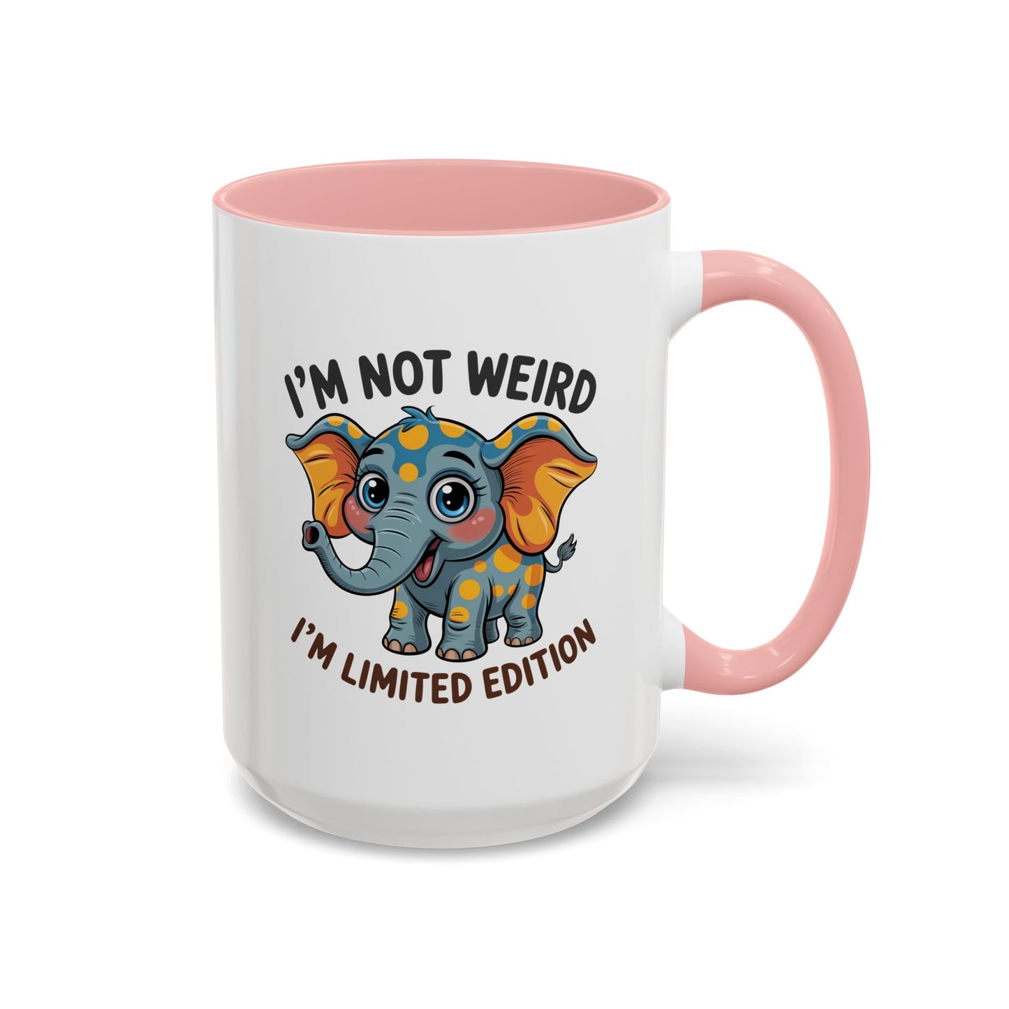 Humor Mug - I'm Not Weird