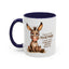 Humor Mug - I Have It All Together