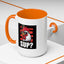 Humor Mug - Rooster Sup?