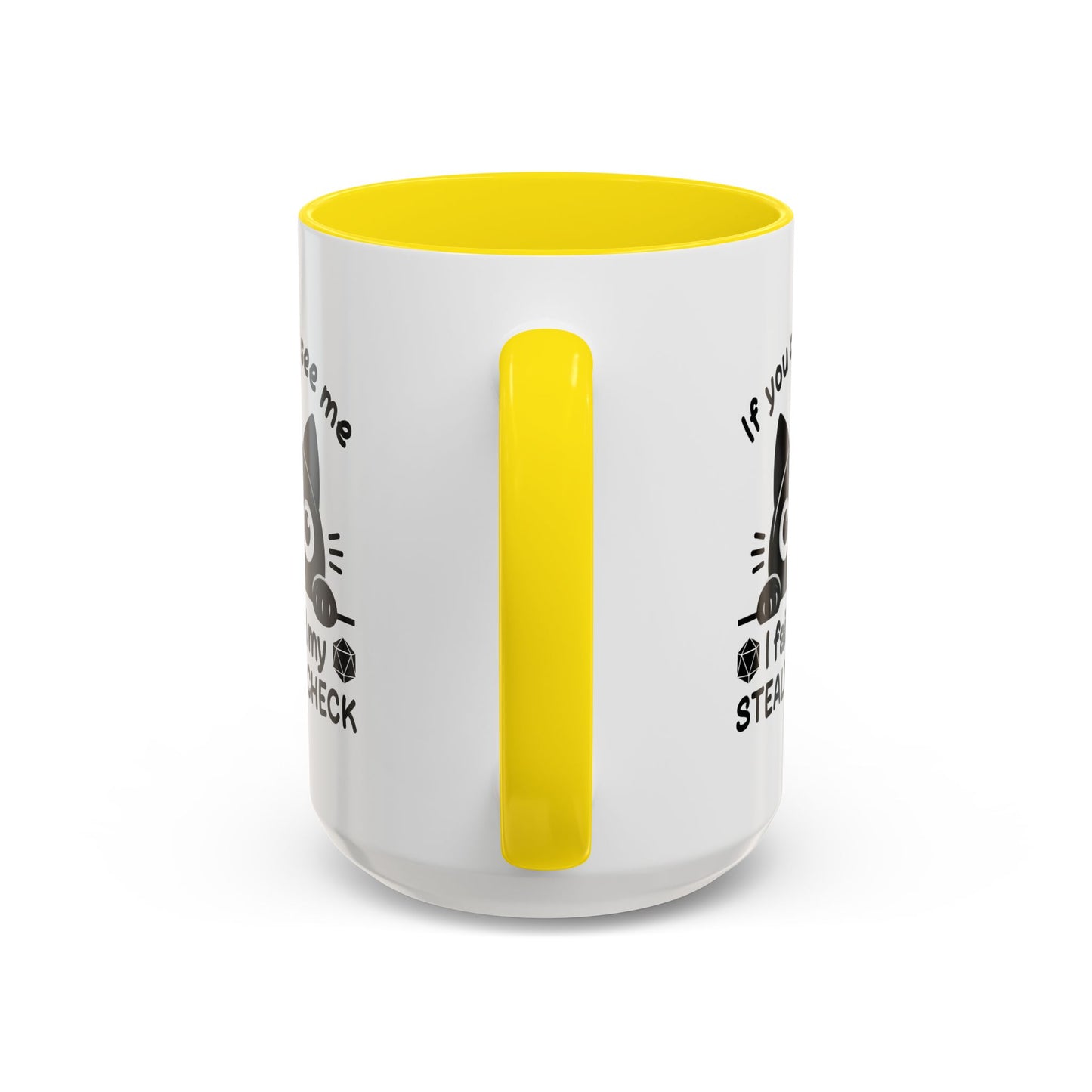 Humor Mug - If You Can See Me