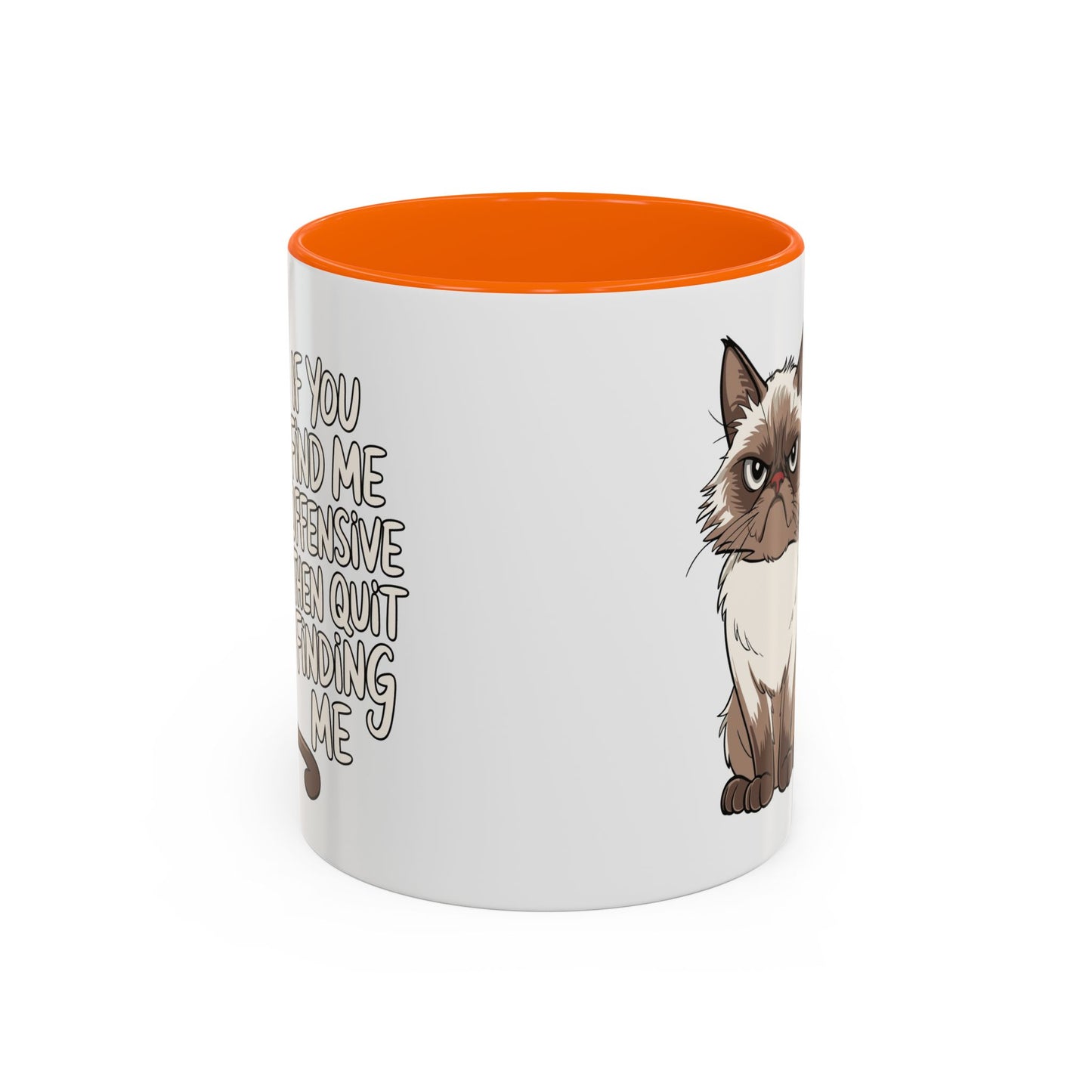 Animal Mug - If You Find Me Offensive