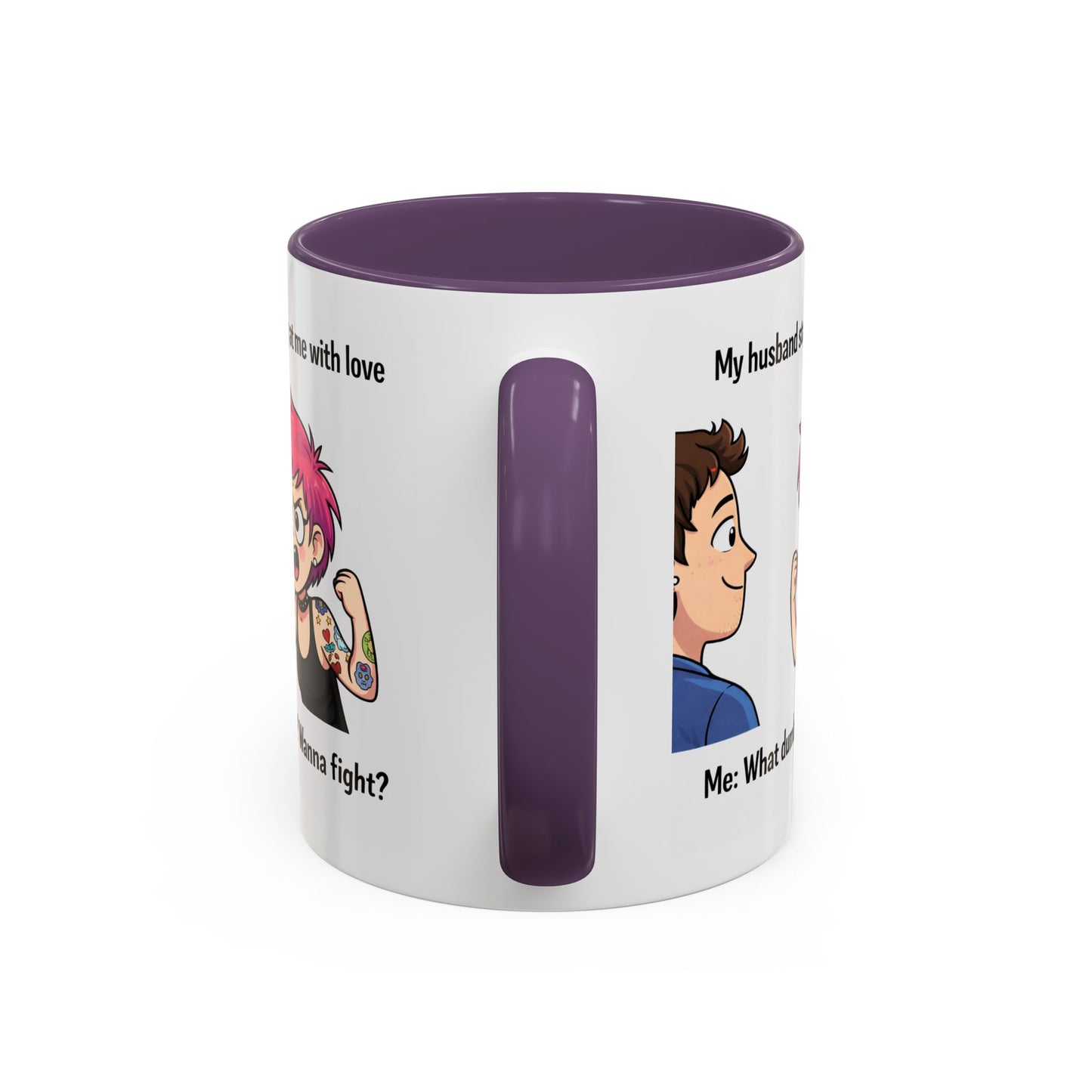 Humor Mug - My Husband