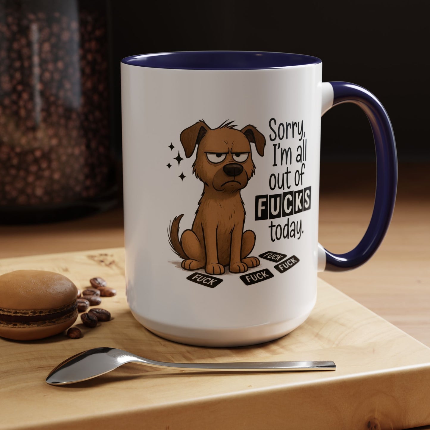 Adult Mug - Sorry I'm All Out of Fucks