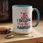 Adventure Mug - I Belong In The Mountains