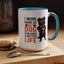 Animal Mug - I Work Hard So My Dog