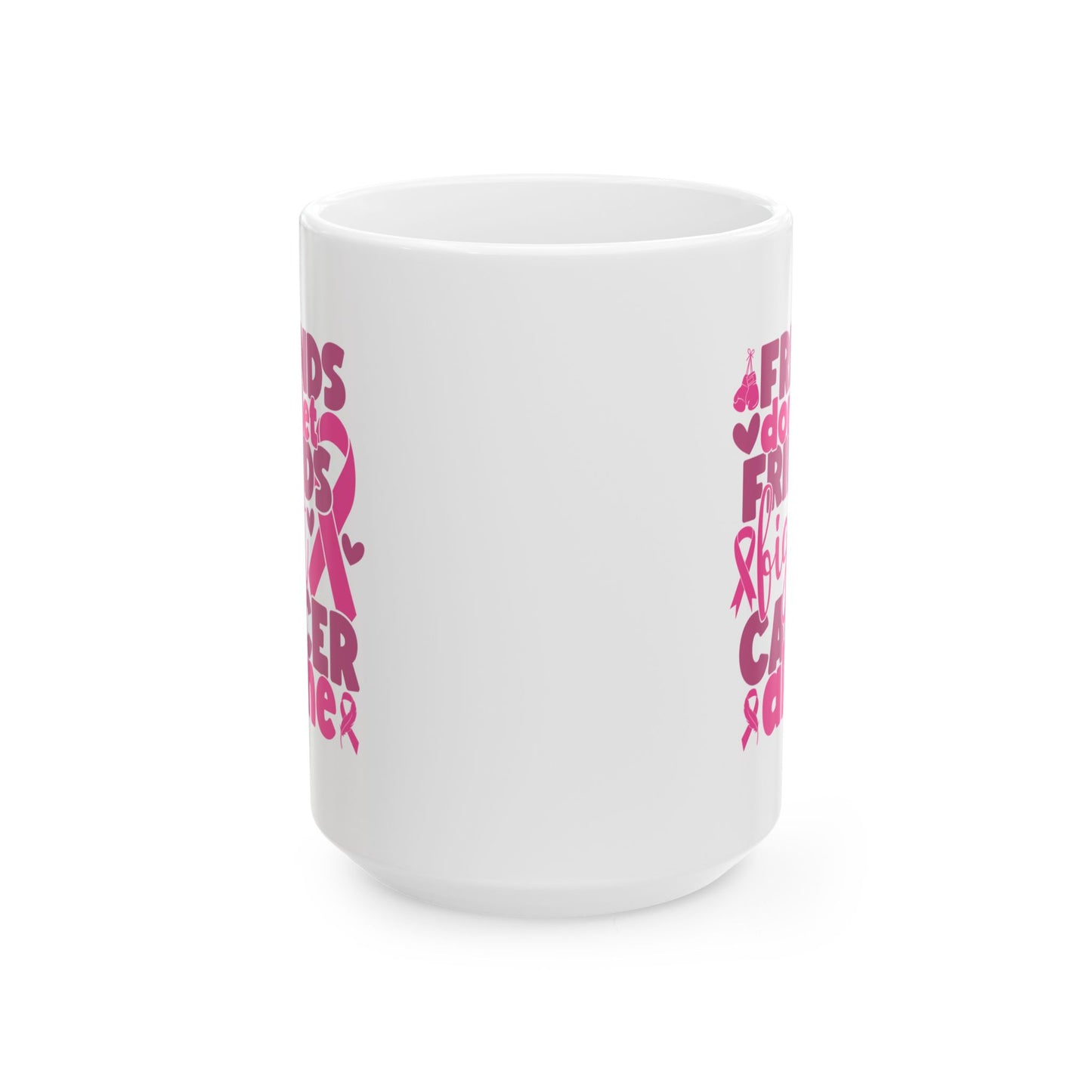 Support Mug - Friends
