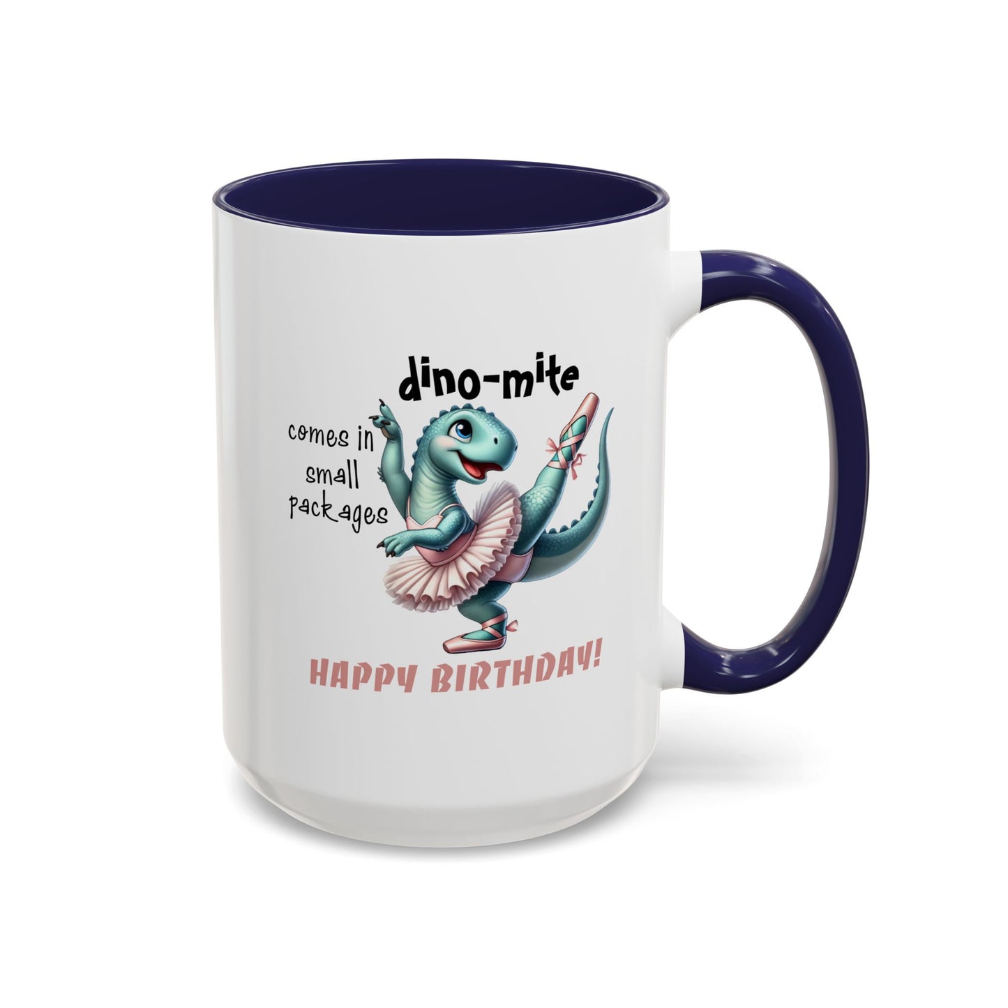Birthday Mug - Dino-mite (Girl)