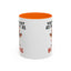 Humor Mug - You're About as Pleasant