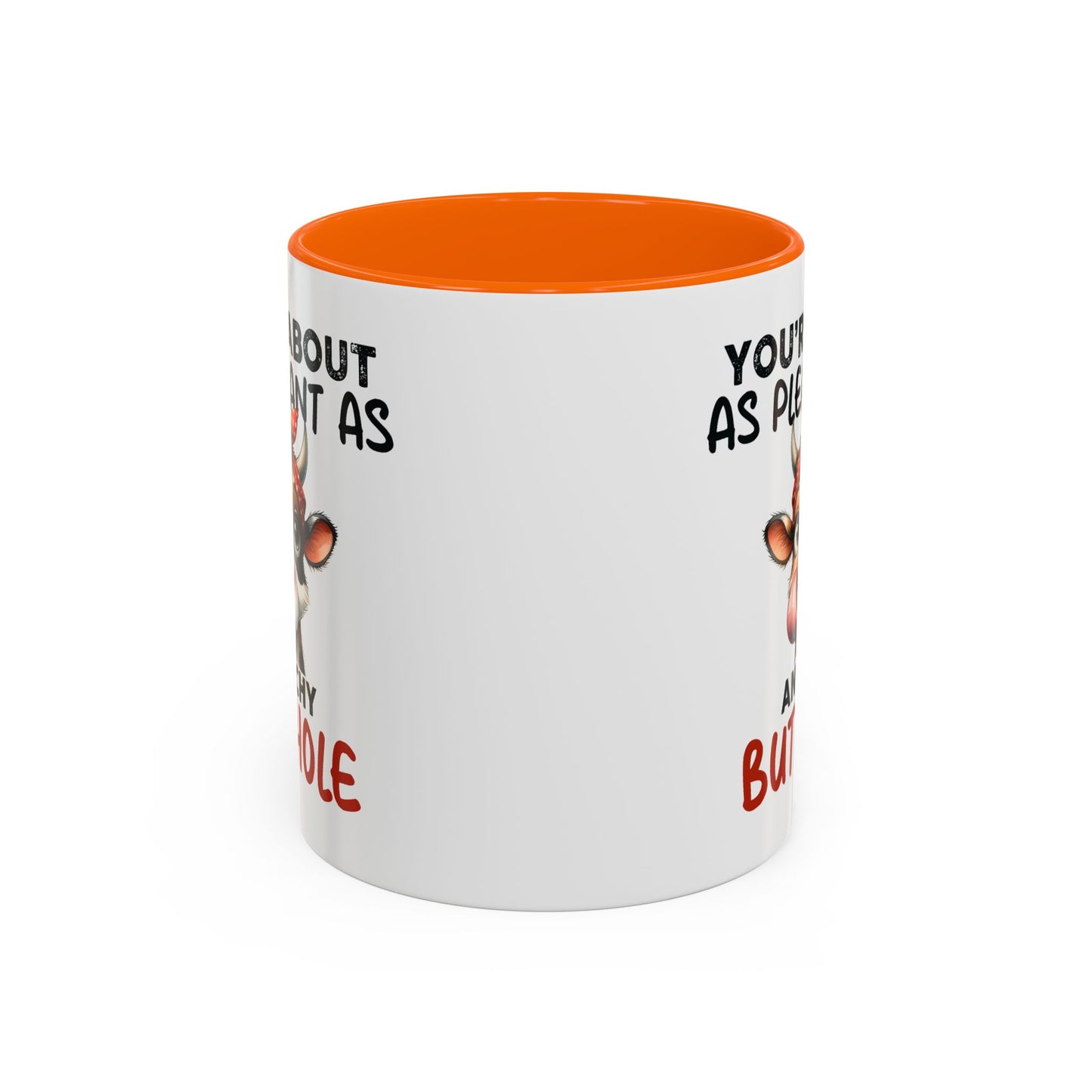 Humor Mug - You're About as Pleasant