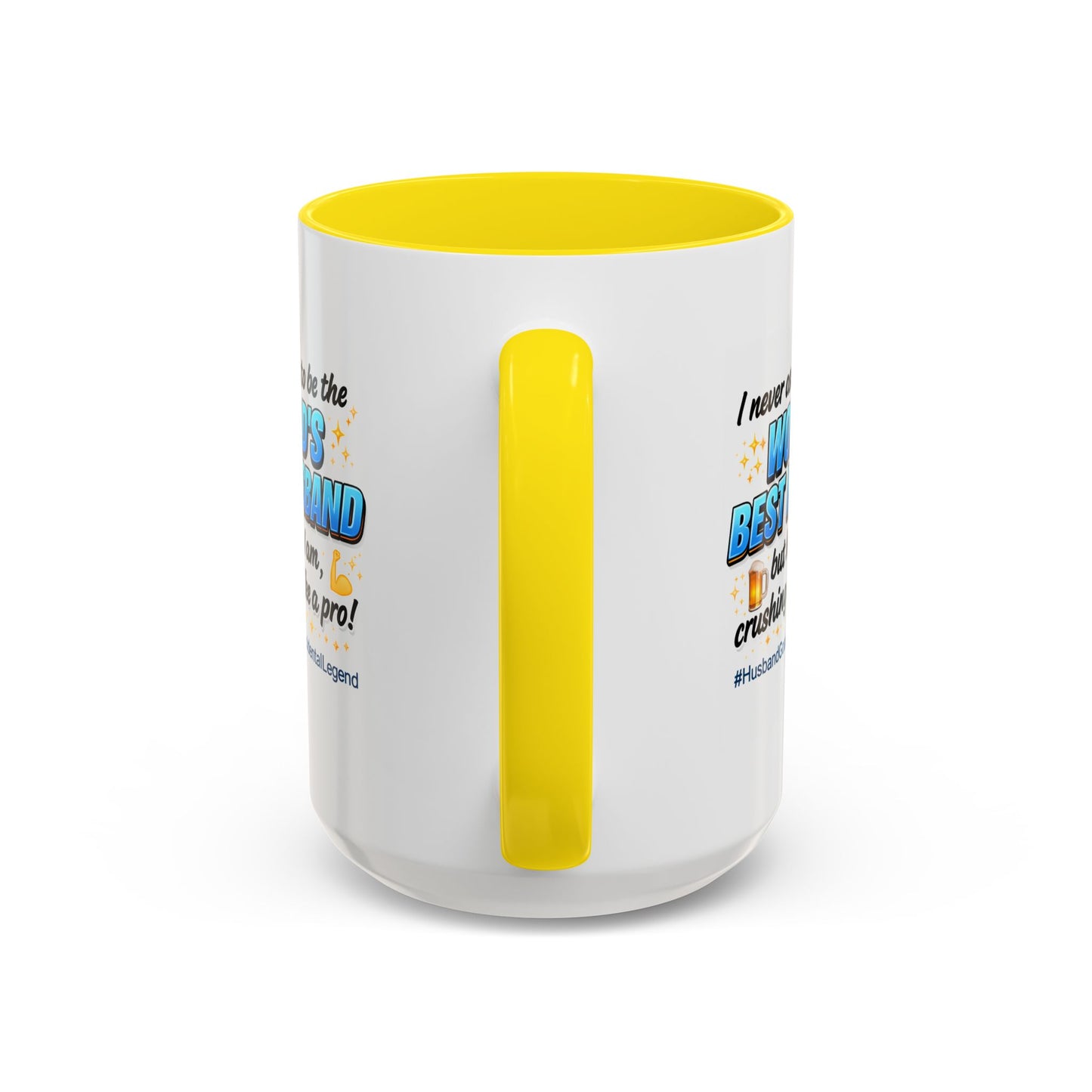 Anniversary Mug - I Never Asked To Be The World's Best Husband
