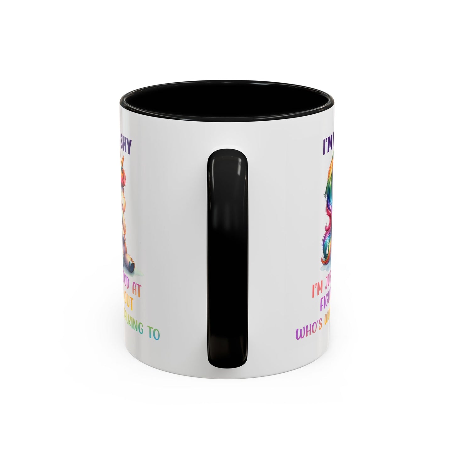 Humor Mug - I'm Not Shy