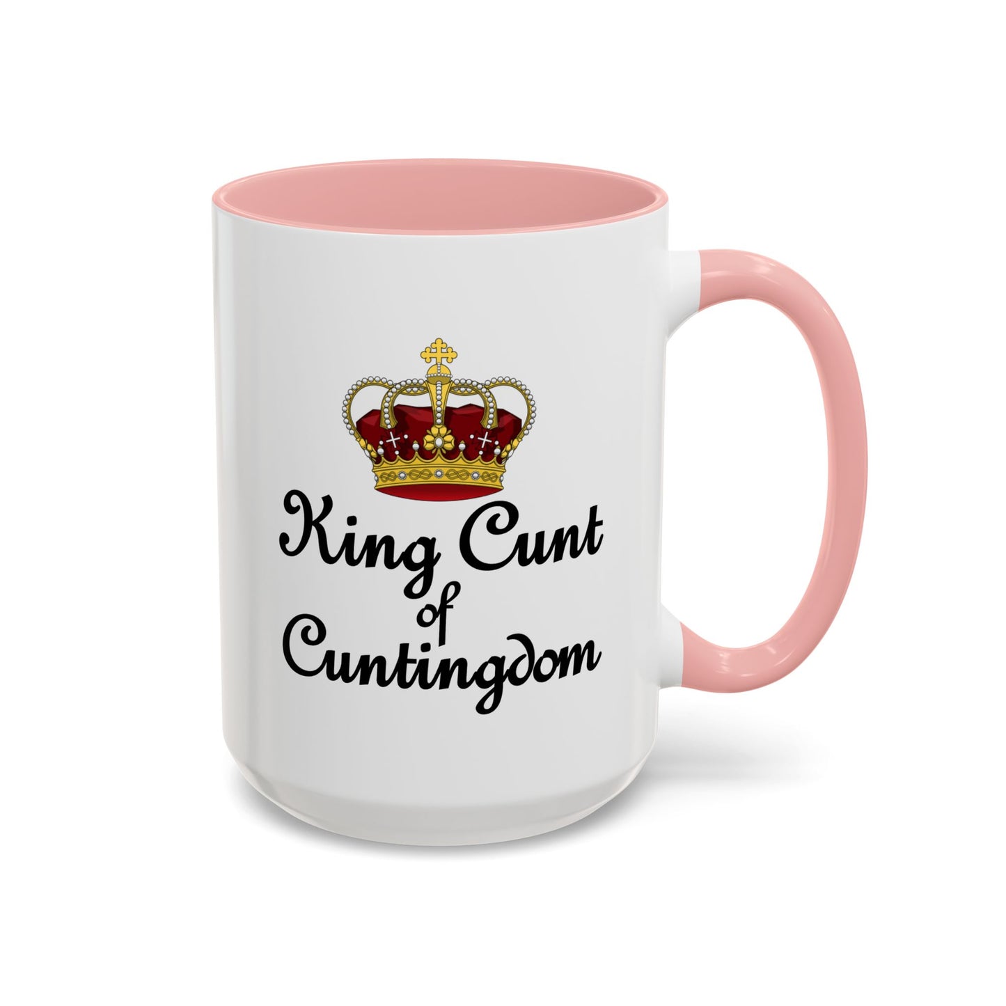 Adult Mug - King Cunt of Cuntigdom