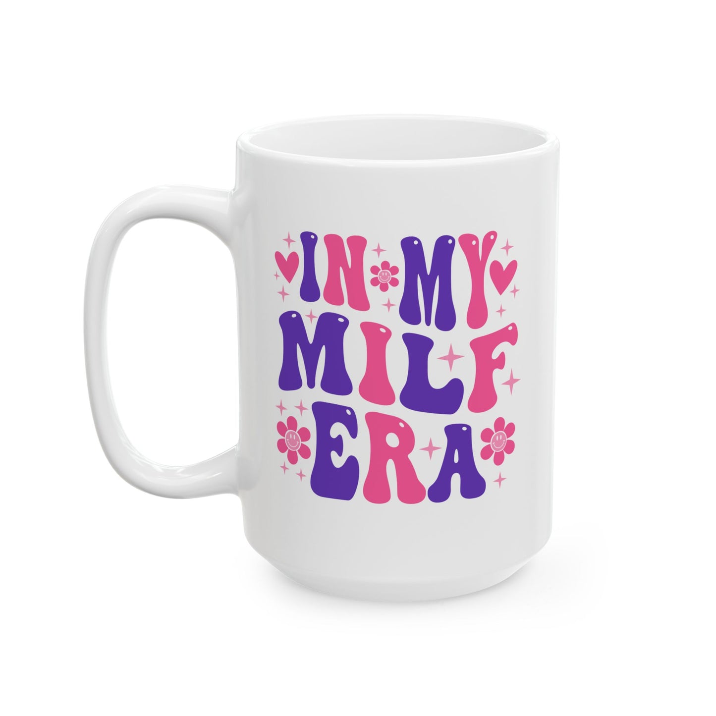 Adult Mug - In My Milf Era