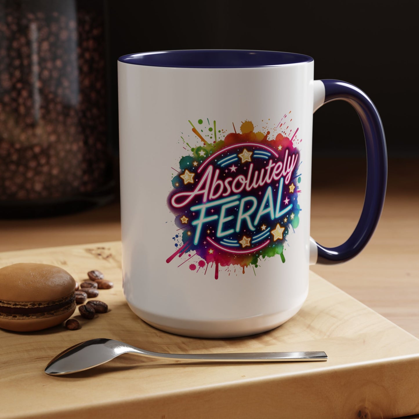 Humor Mug - Absolutely Feral