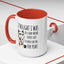 Adult Mug - I Thought I Was In A Bad Mood