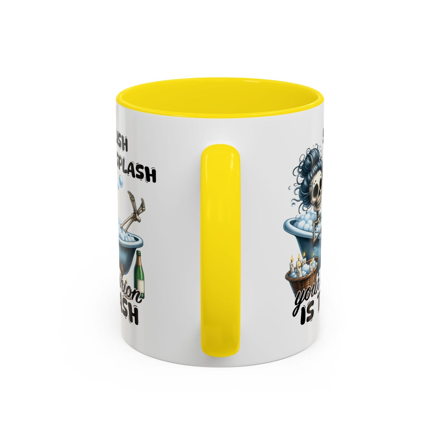 Humor Mug - Splish Splash Your Opinion is Trash