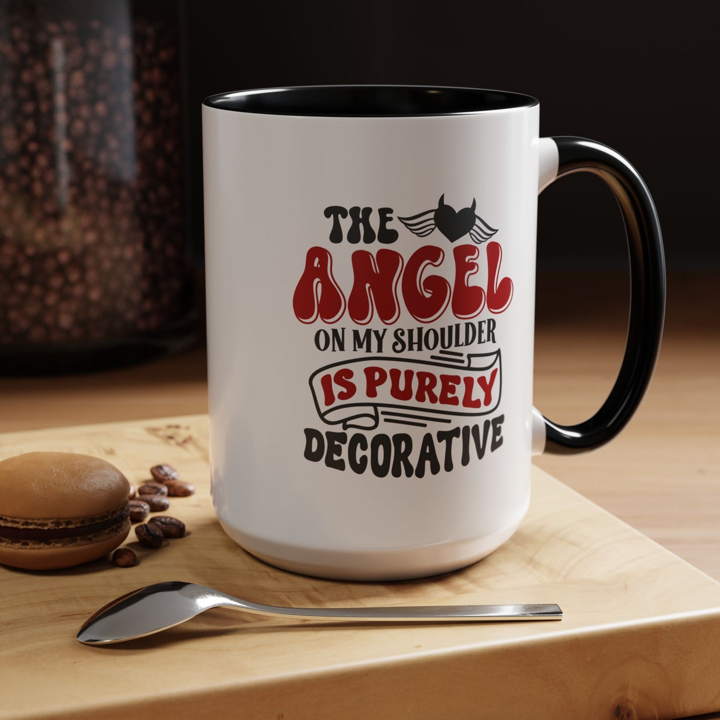 Humor Mug - The Angel on my Shoulder