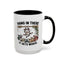 Humor Mug - Hang In There