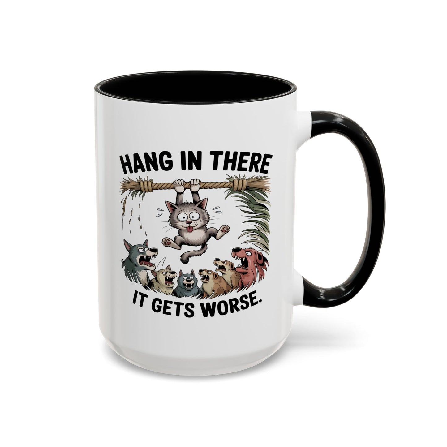 Humor Mug - Hang In There