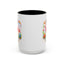 Wellness Mug - Be Proud