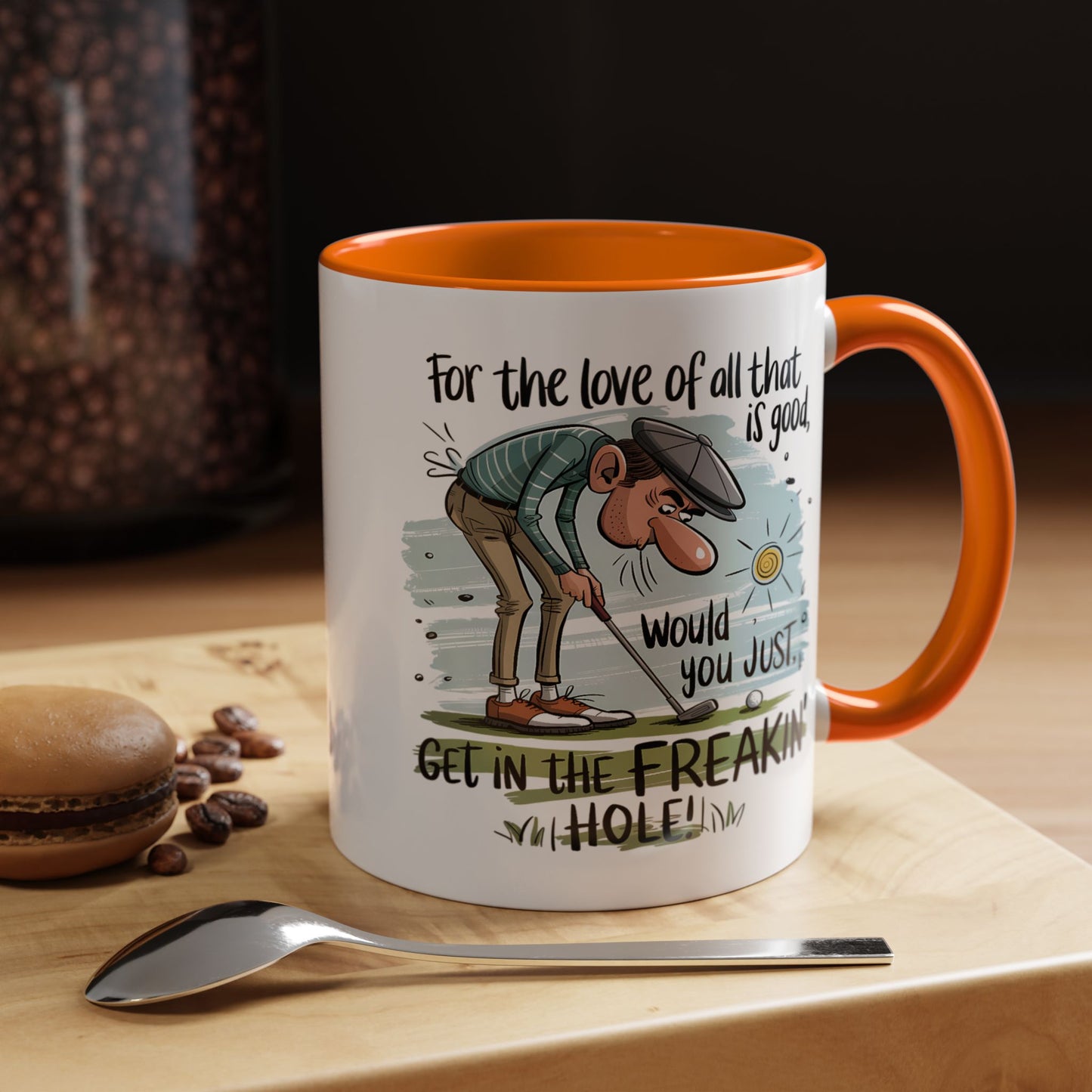 Humor Mug - For The Love of All