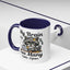Humor Mug - My Brain Has Too Many Many Tabs Open