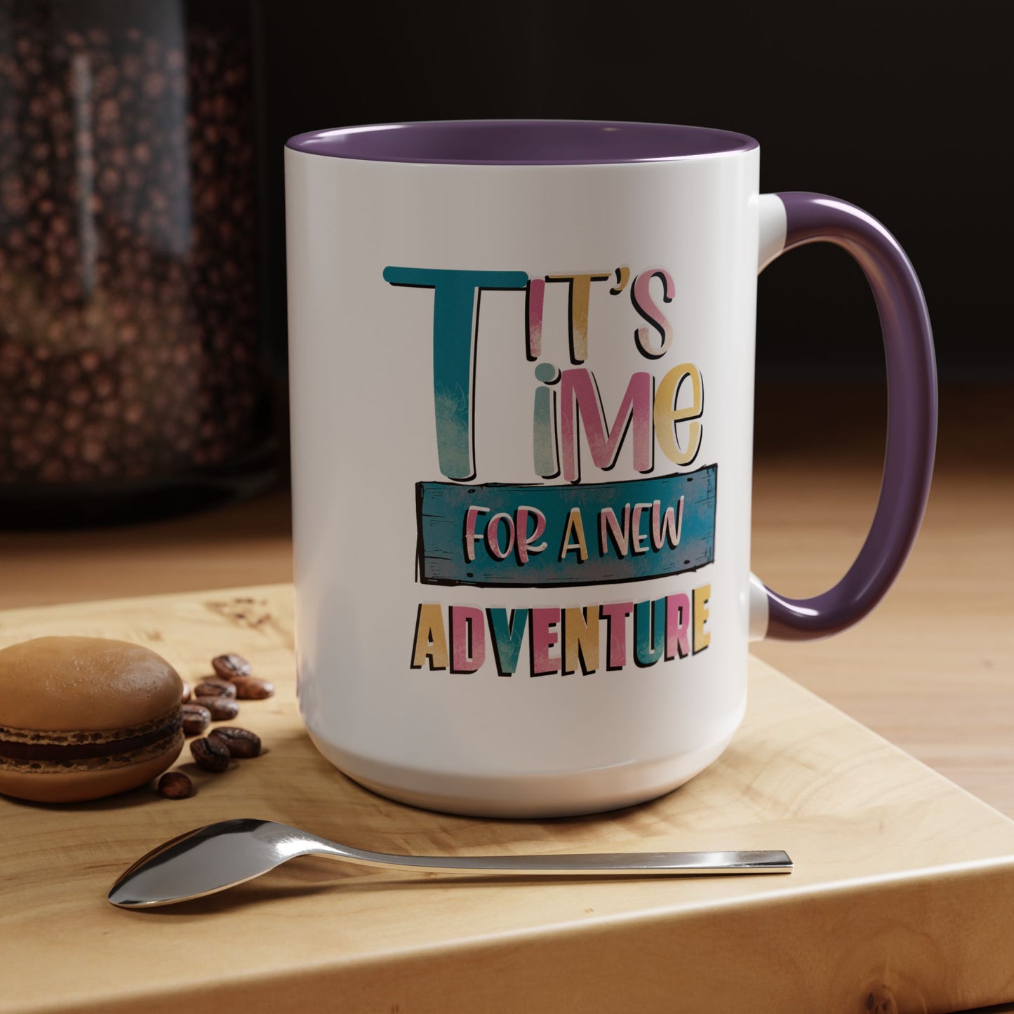 Adventure Mug - It's Time For A New Adventure