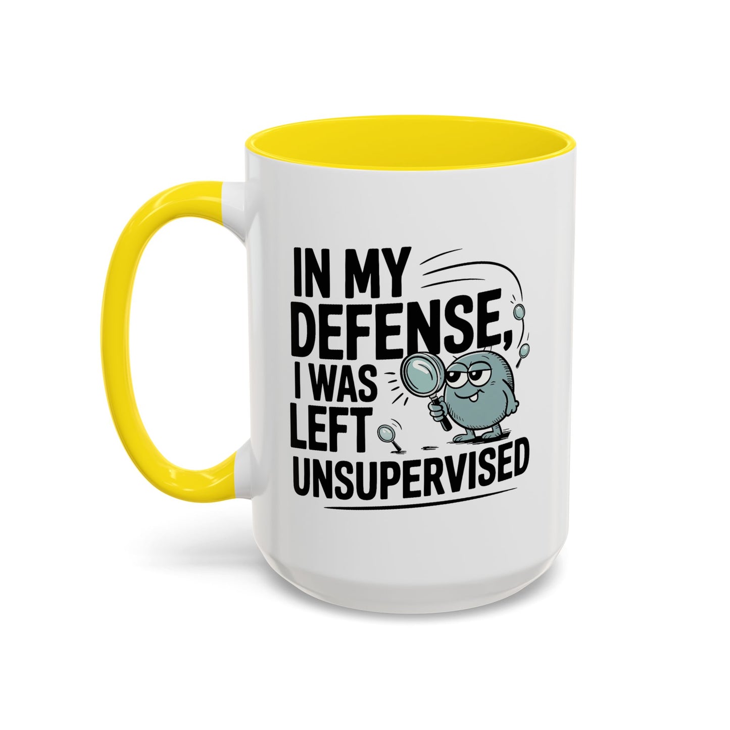 Humor Mug - In My Defense