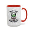 Humor Mug - Insane is Such a Mean Word