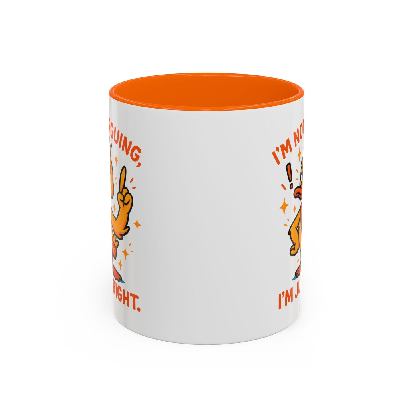 Office Mug - I'm Not Arguing