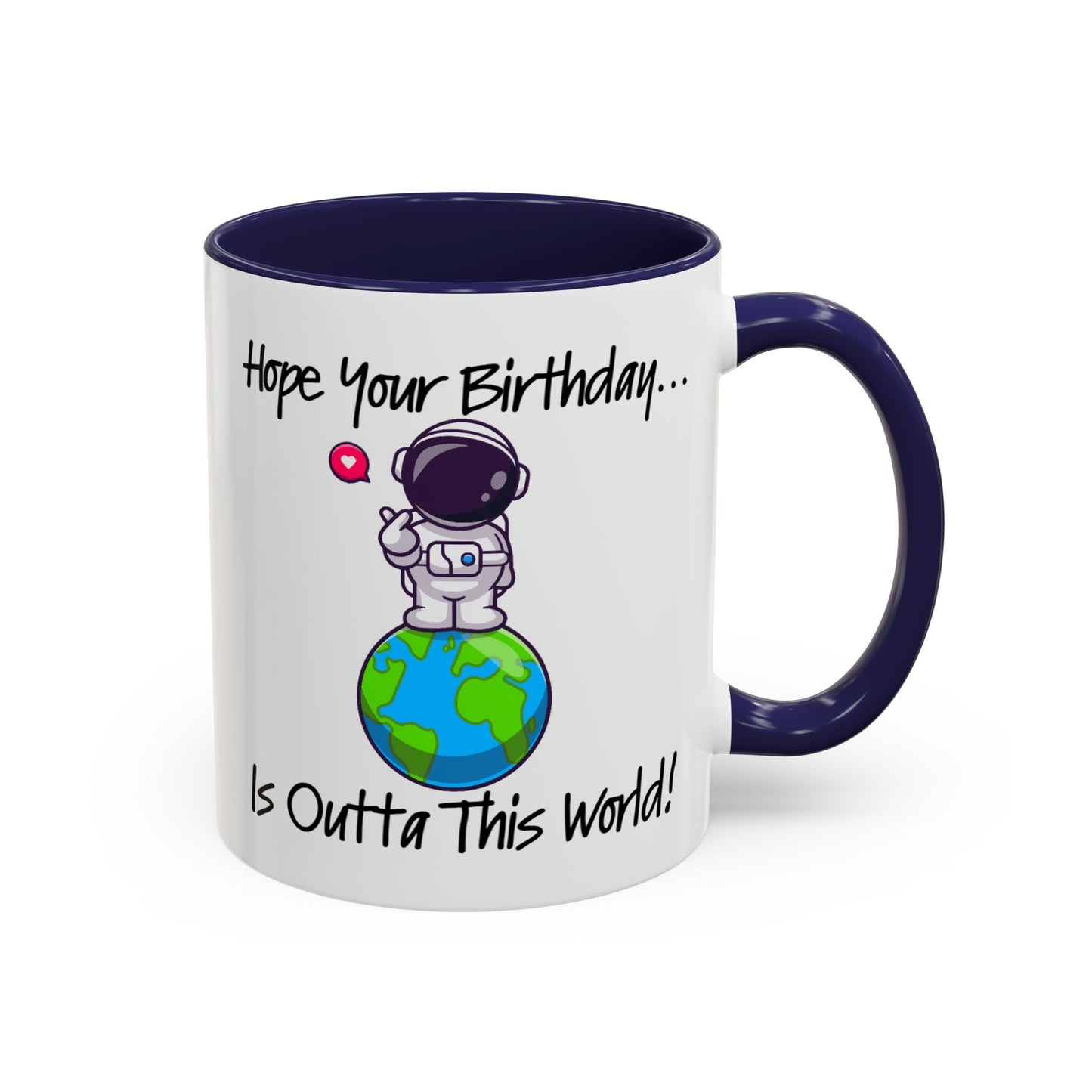 Birthday Mug - Outta This World