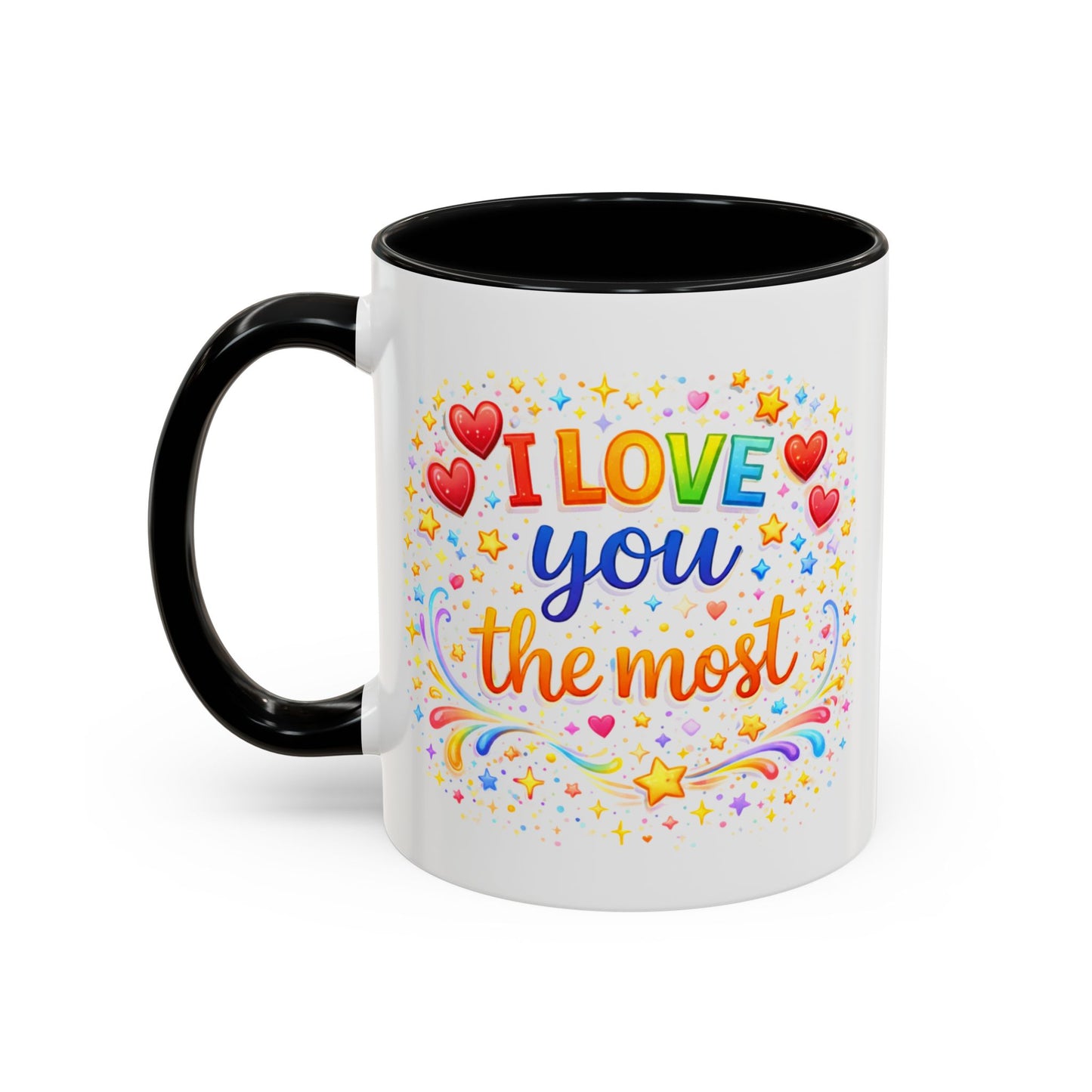 Anniversary Mug - I Love You The Most