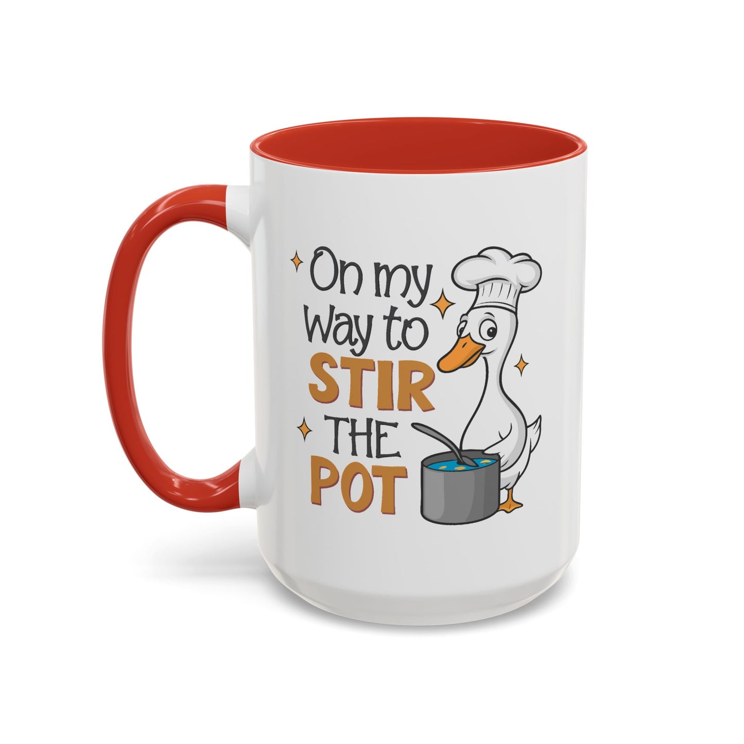 Humor Mug - On My Way To Stir