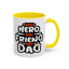 Father's Day Mug - My Hero