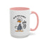 Office Mug - Why Are People