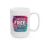 Humor Mug - Two Places You Can Stay