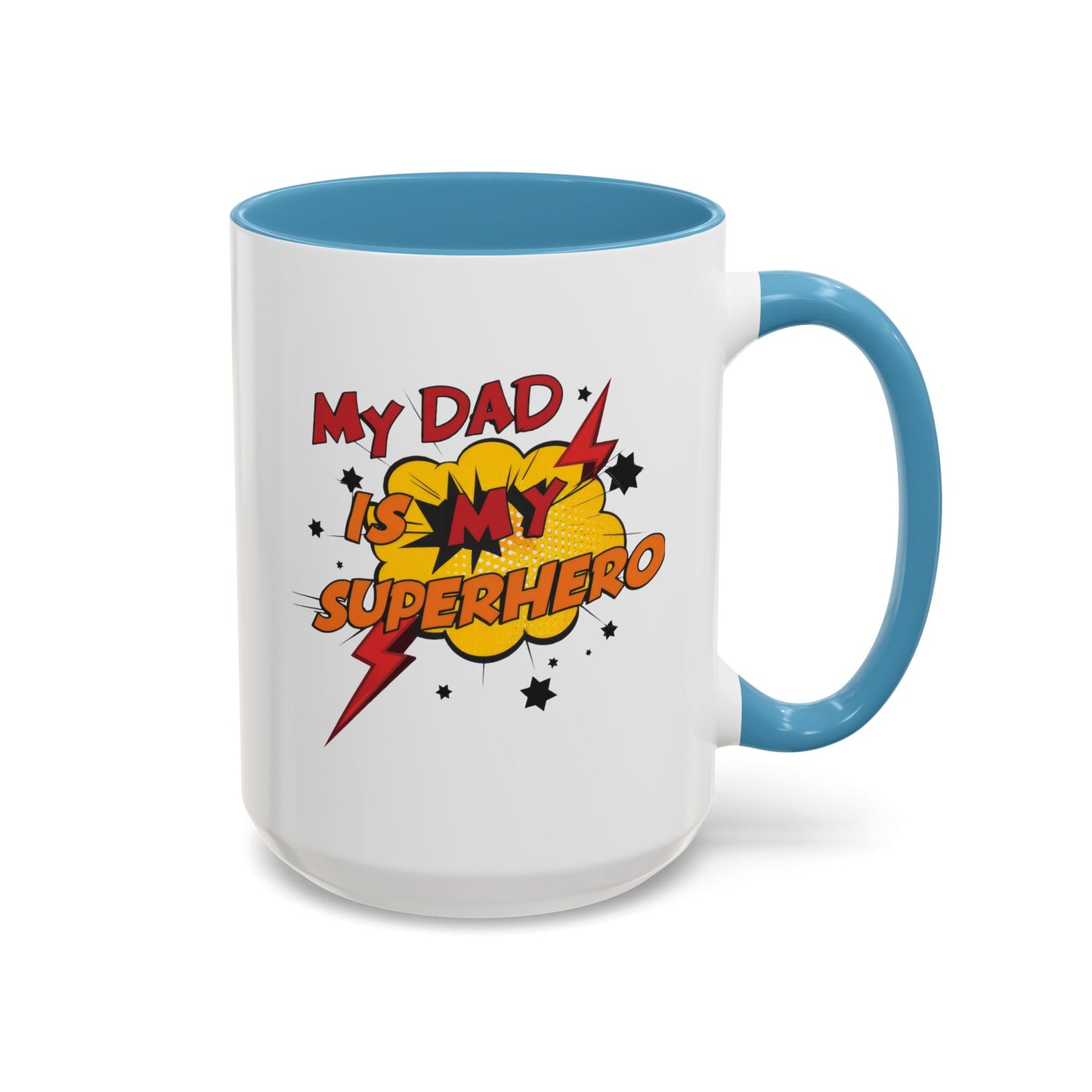 Father's Day Mug - My Dad Superhero