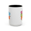 Mother's Day Mug - We Love You Mom