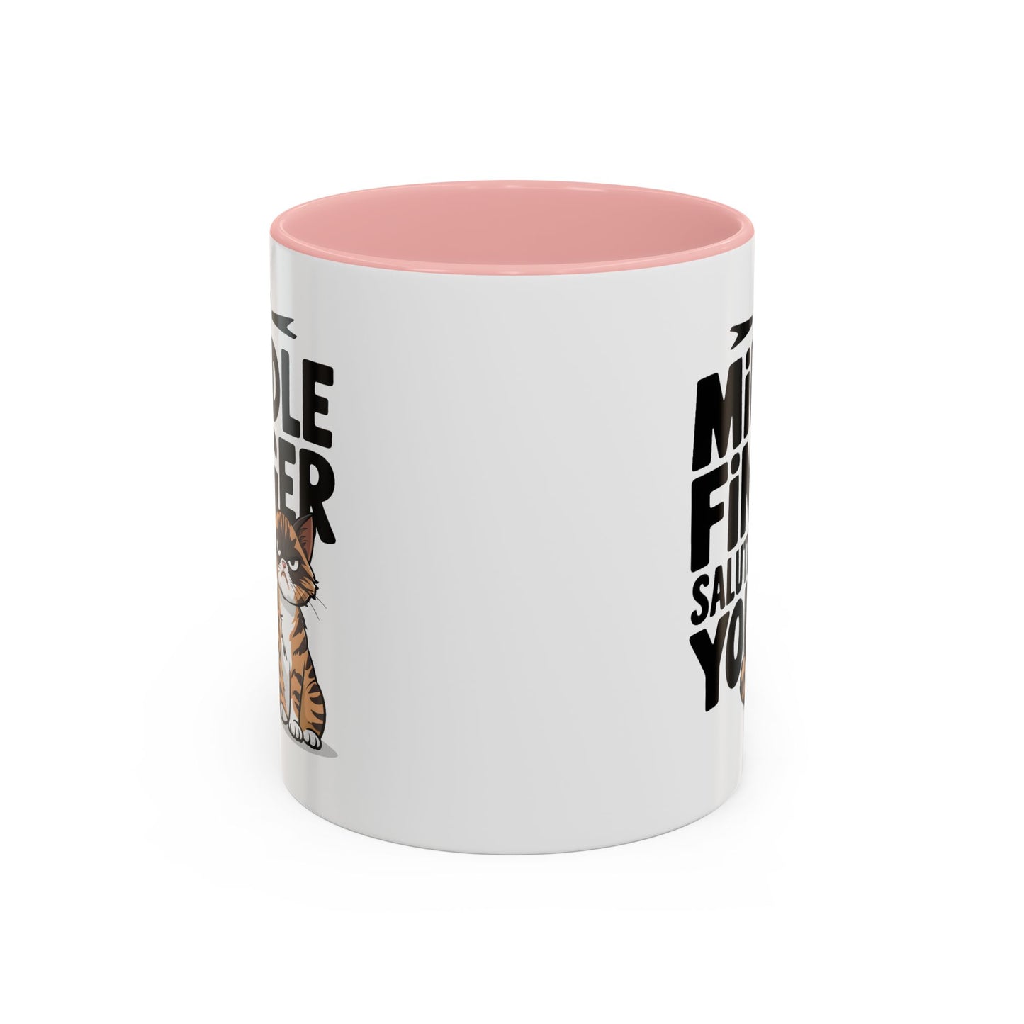 Humor Mug - My Middle Finger Salutes You