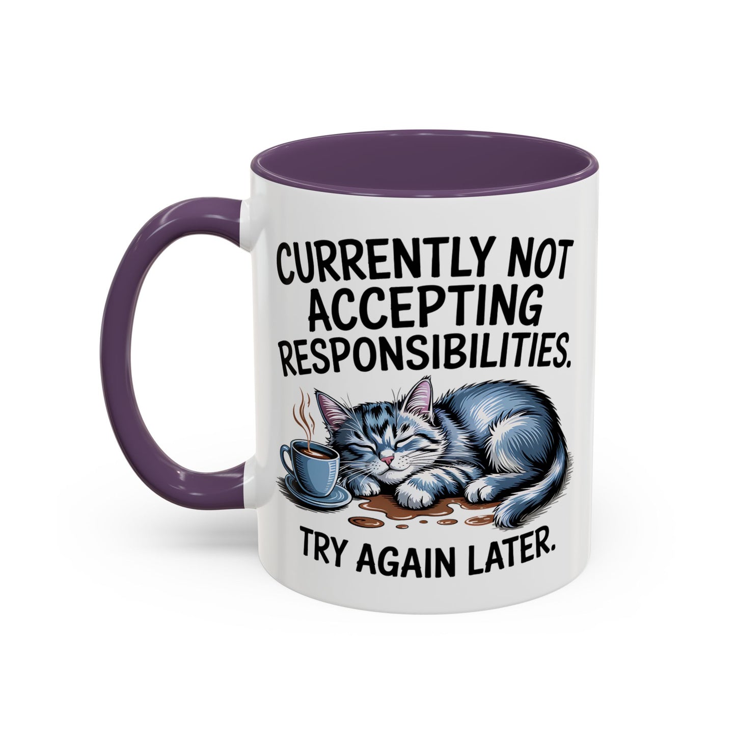 Animal Mug - Currently Not Accepting Responsibilities