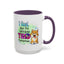 Humor Mug - I Feel Like I'm Already Tired Tomorrow