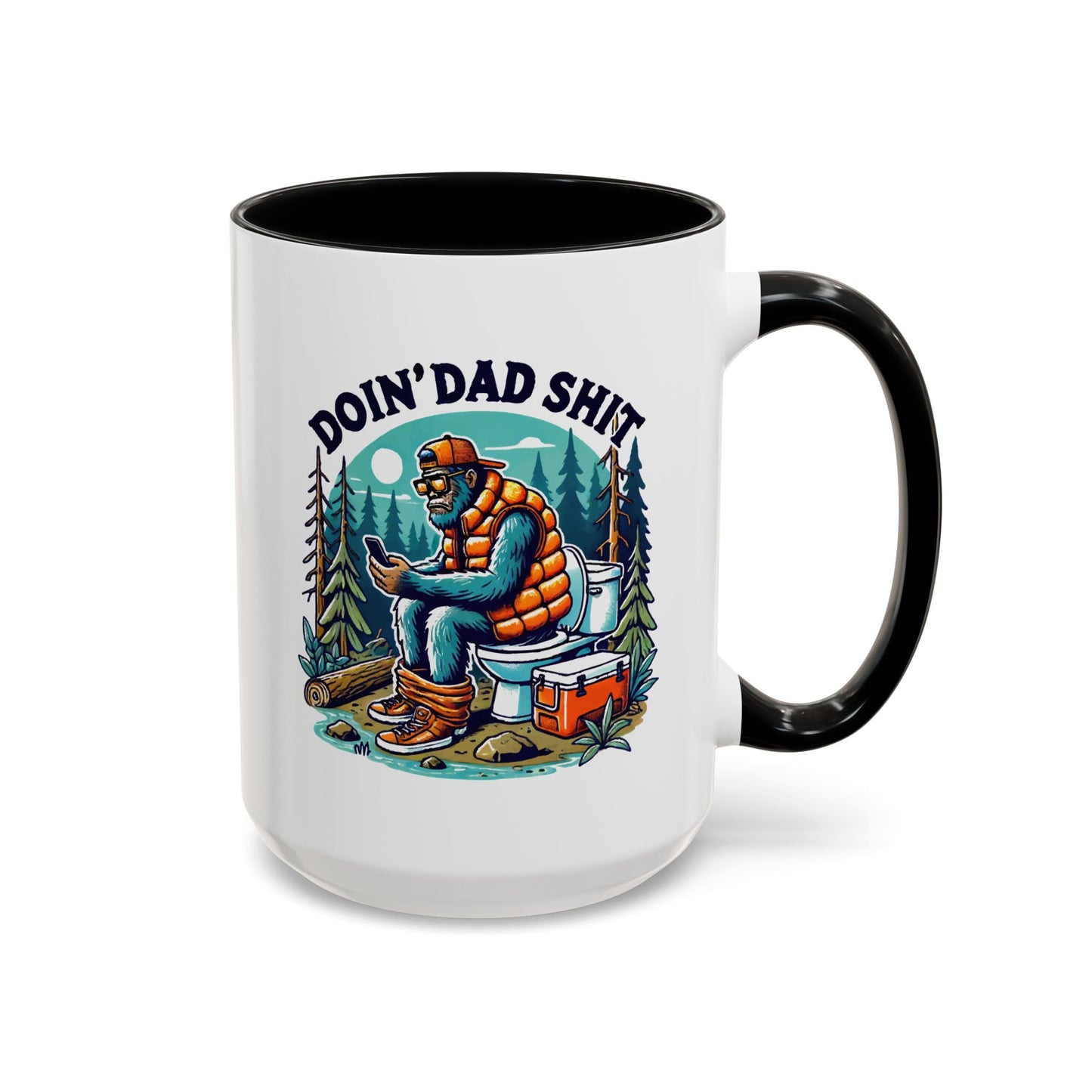 Father's Day Mug - Doin Dad Sh*t