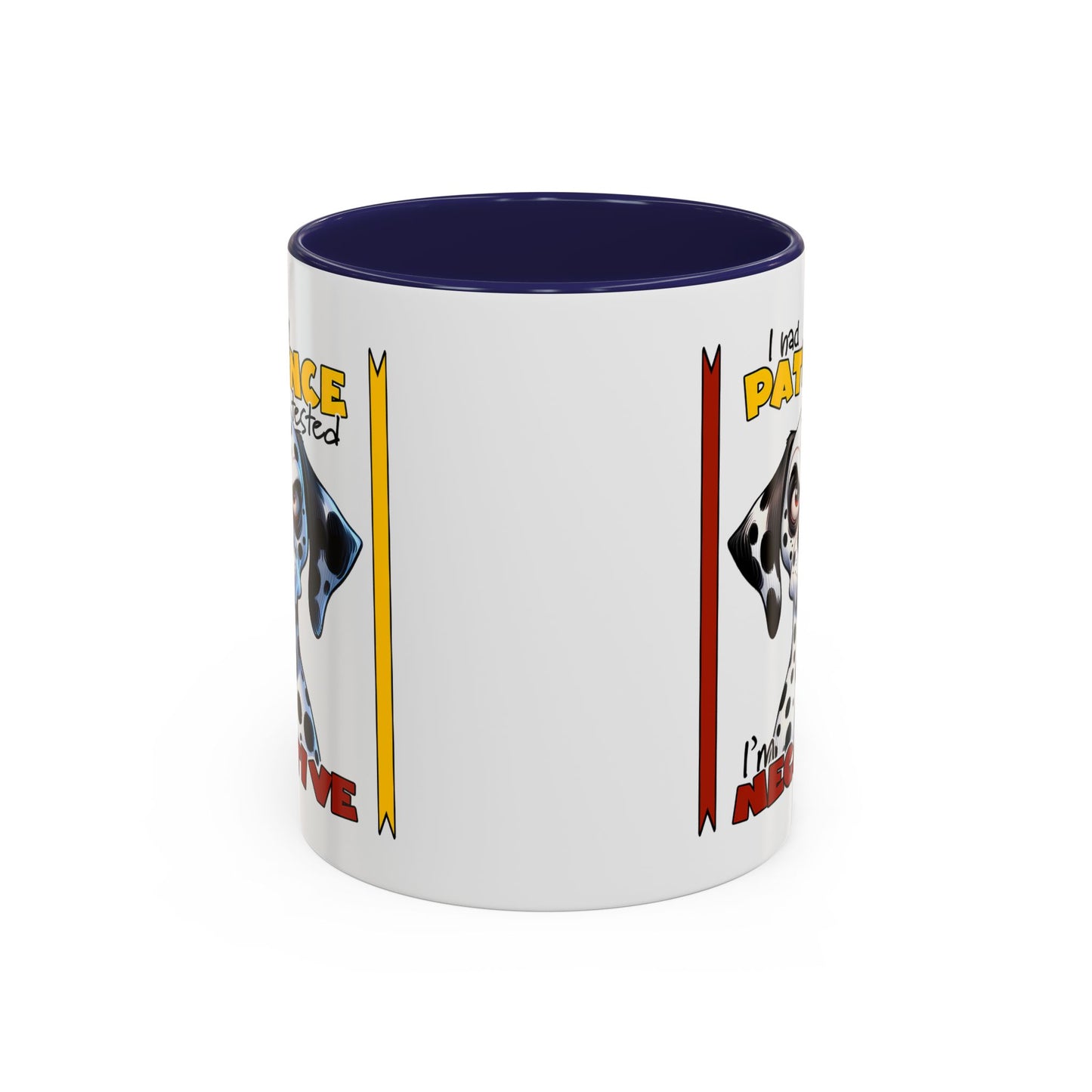 Humor Mug - I Had My Patience Tested